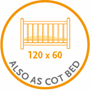 Also as Cot Bed 120x60